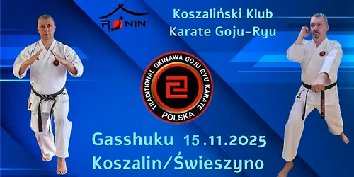 Gashhuku Okinawan Goju-Ryu Karate Do
