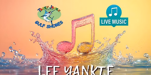 Lee Yankee live @ Tacky Jacks Gulf Shores