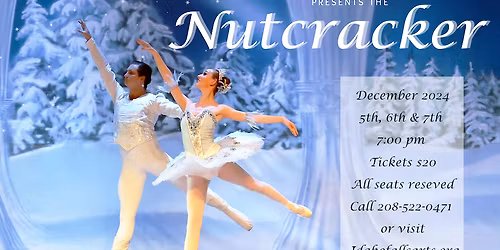 Idaho Ballet Theatre - The Nutcracker at Colonial Theatre Idaho