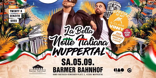 La Bella Notte Italiana \u2022 05.09. \u2022 Wuppertal con A-Clack & Vinny (DJ SET)
