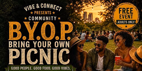 B.Y.O.P Community Picnic