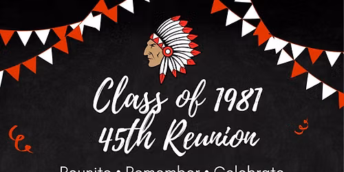 45th Class Reunion EHS Class of 1981