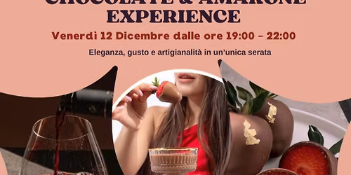 Chocolate & Amarone Experience