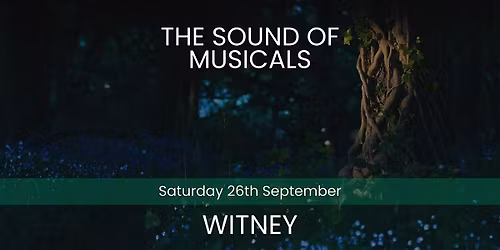 The Sound of Musicals - Witney