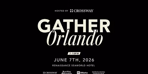 GATHER \u2014 ORLANDO