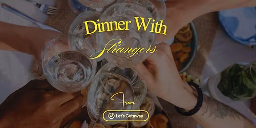Dine with Strangers