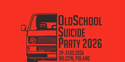OldSchoolSuicide Party 2026