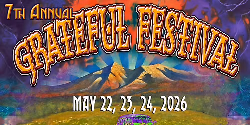 7th Annual Grateful Festival