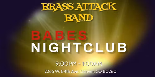 Brass Attack Band @ Babes Nightclub