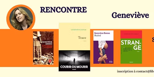 Rencontre avec Geneviève Damas
