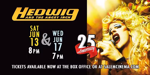 25th Anniversary! Hedwig And The Angry Inch at Salem Cinema