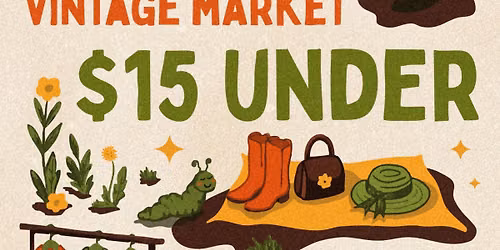 Green Bay Vintage Market: Friday, June 12th, 2026 ($15 Under)