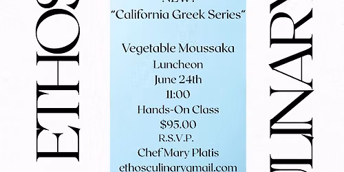 Hands-On \u201cVegetable Moussaka\u201d cooking class at Ethos Culinary.