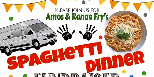 Fry Family Spaghetti Dinner Fundraiser