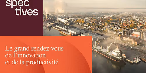 P3Rspectives - Le grand rendez-vous de l'innovation et de la productivit\u00e9