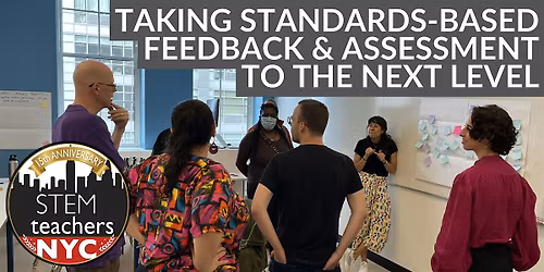 Taking Standards-Based Feedback & Assessment to the Next Level