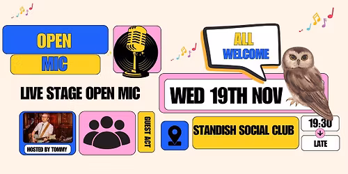 Open Mic at Standish Social Club