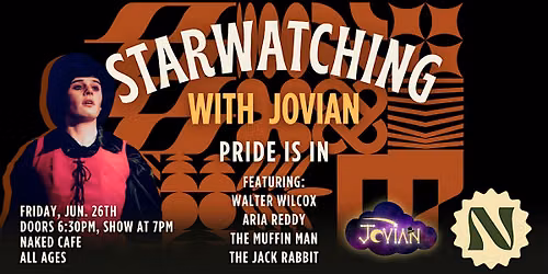 Starwatching With Jovian: Pride Is In
