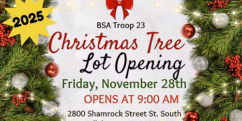 BSA Troop 23 Christmas Tree Lot Opening - 2025