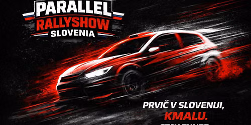 Parallel rallyshow - Slovenia