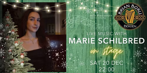 \ud83c\udf84 Live Music with Marie Shilbred \u2013 Sat 20th Dec, 22:00 \ud83c\udfb6\ud83c\udf40