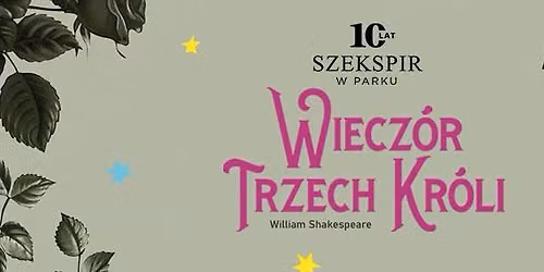 WIECZ\u00d3R TRZECH KR\u00d3LI \/ William Shakespeare