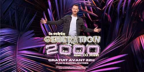 DJ MAST \/ G\u00c9N\u00c9RATION 2000