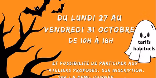 une semaine d'ouverture du 27 au 31 octobre