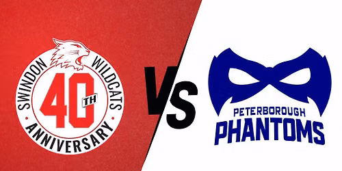 Swindon Wildcats vs. Peterborough Phantoms