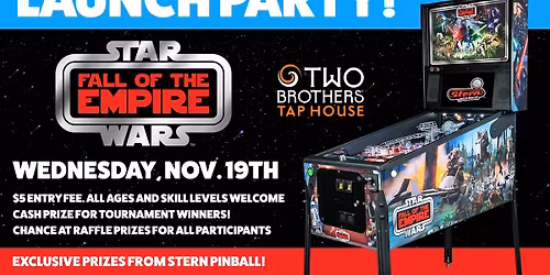 Star Wars: Fall of the Empire Pinball Launch Party and Tournament