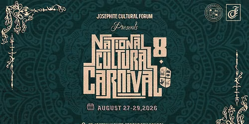 Josephite Cultural Forum Presents \u201cNational Cultural Carnival 8.0\u201d