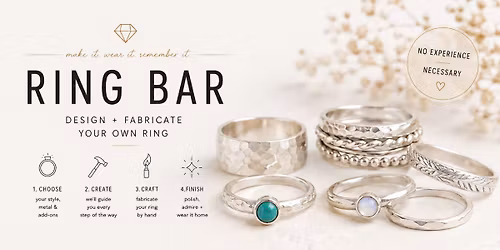 The Ringbar Experience-Make Your Own Ring!