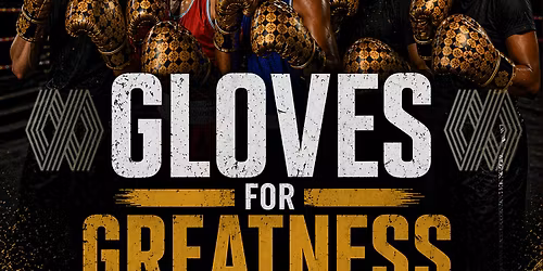 Gloves For Greatness