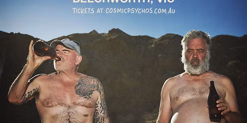 Cosmic Psychos \u2013 I Really Like Beer Tour - Beechworth
