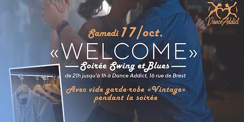Soir\u00e9e "WELCOME" \u00e0 Dance Addict