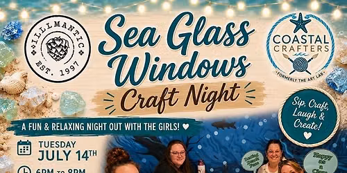 Arts & Drafts presents Sea Glass Windows!
