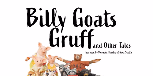 EDUCATION: Billy Goats Gruff and Other Tales