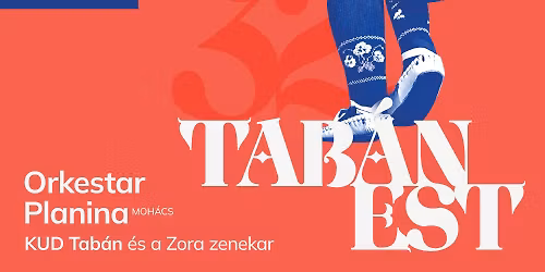 32. TABANSKO VE\u010cE \/ 32. TAB\u00c1N EST