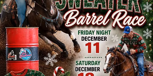 Ugly Sweater Barrel Race at Triple Crown Equestrian Center