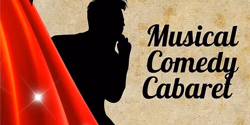 Musical Comedy Cabaret