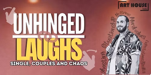 Unhinged Laughs
