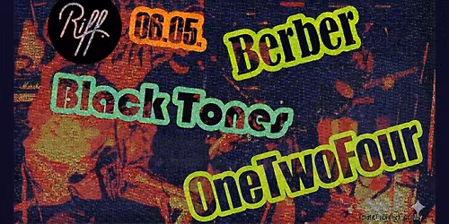 BERBER  |  BLACK TONES  |  ONE TWO FOUR  \/\/  RIFF