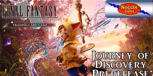 Final Fantasy TCG Journey of Discovery Prerelease