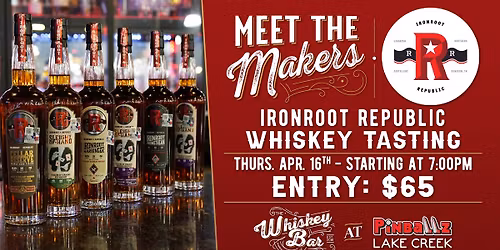 Ironroot Republic Whiskey Tasting