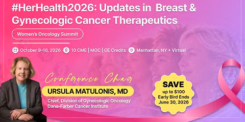 #HerHealth2026: Updates in Breast & Gynecologic Cancer Therapeutics