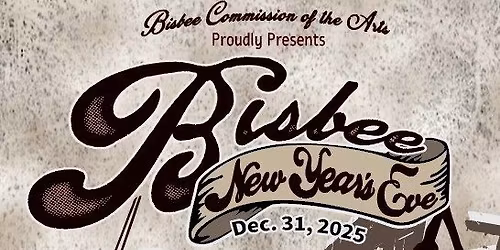 Bisbee New Year's Eve with Flam Chen