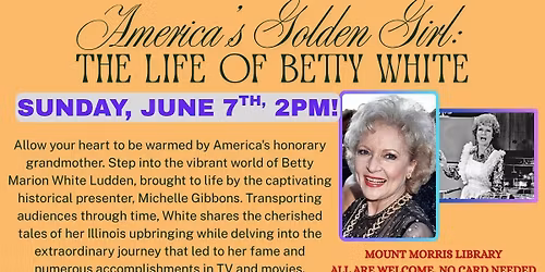 The Life of Betty White presented by Michelle Gibbons
