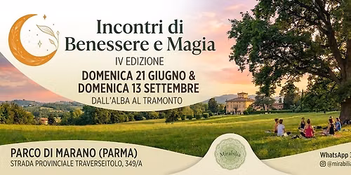 Incontri di Benessere e magia al parco di Marano