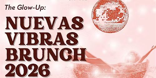 \u2728 The Glow-Up: Nuevas Vibras Brunch