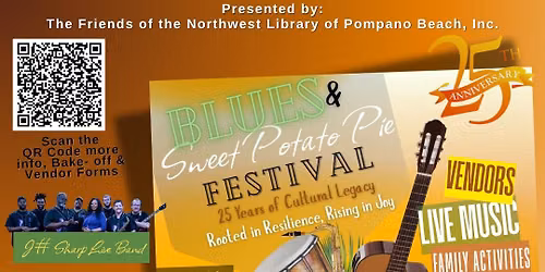 25th Anniversary Celebration: Blues & Sweet Potato Pie: A Juneteenth Celebration